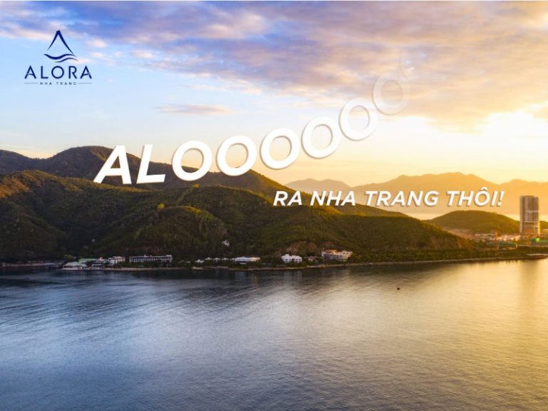 Alo Ra Nha Trang: Khám Phá Tất Tần Tật Từ A-Z Tại Libera